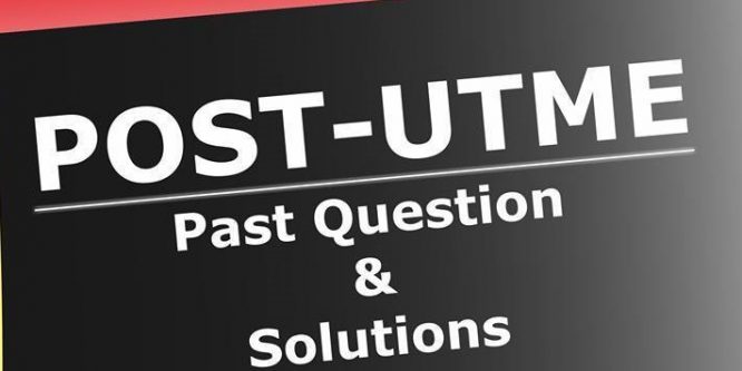 Post UTME past questions